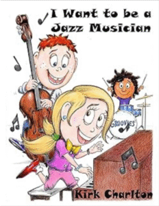 I Want to be a Jazz Musician